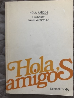 Hola, amigos, Espanjankielen perustiedot
