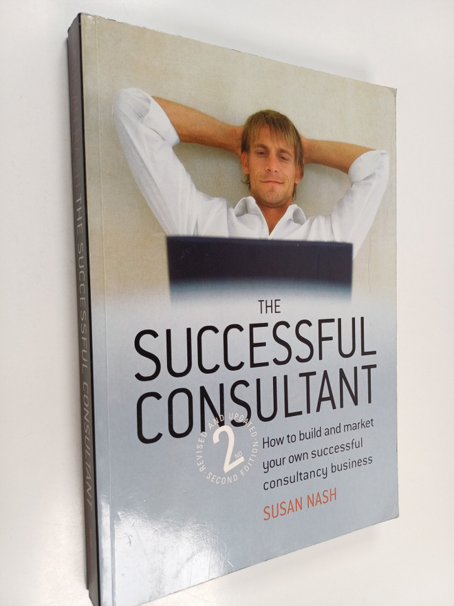 Susan Nash : The Successful Consultant - How to Build and...