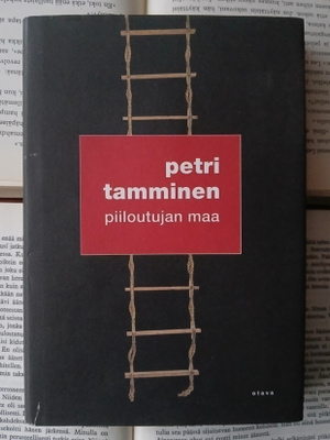 Petri Tamminen - Piiloutujan maa (sid.)