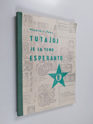 Vladimir Vana : Tutajoj je la temo Esperanto