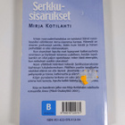 Mirja Kotilahti : Serkkusisarukset - pikkukuva 2