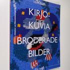 Kirjokuvia - Kuvasta kirjokankaaksi, tarinasta tuolinpääl... - pikkukuva 1