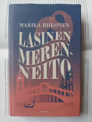 Marika Riikonen - Lasinen merenneito (sid.)