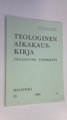 Teologinen aikakauskirja 6/1980