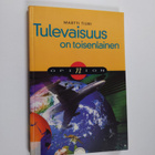 Martti Tiuri : Tulevaisuus on toisenlainen - pikkukuva 1