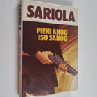 Mauri Sariola : Pieni anoo iso sanoo : rikostarkastaja Su... - pikkukuva 1