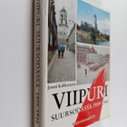 Jouni Kallioniemi : Viipuri suursodassa 1939-1944 - pikkukuva 1