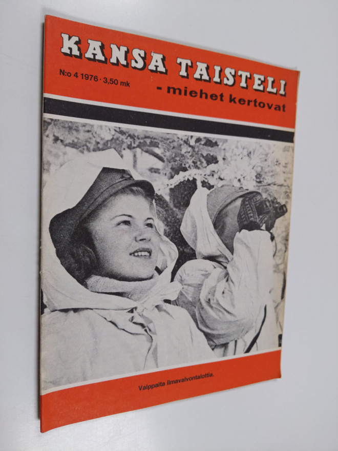 Kansa taisteli - miehet kertovat 4/1976