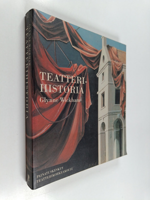 Glynne Wickham : Teatterihistoria