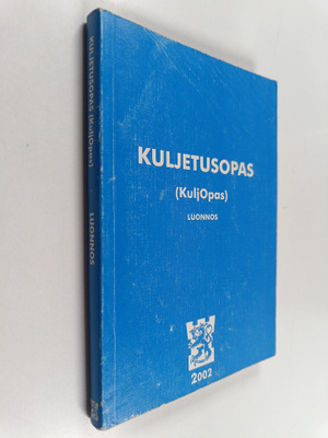 Kuljetusopas : KuljOpas : luonnos