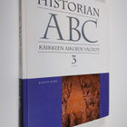 Risto Kari : Historian ABC 3 : kaikkien aikojen valtiot :... - pikkukuva 1