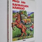 Merja Jalo : Raviratojen häirikkö - pikkukuva 1