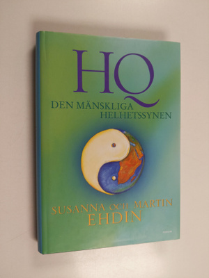 Susanna Ehdin : HQ - den mänskliga helhetssynen