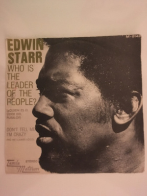 (7") Edwin Starr - Who's Leader Of The People?