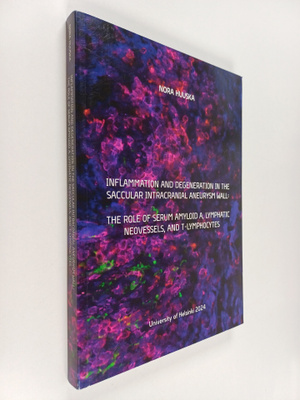 Nora Huuska : Inflammation and Degeneration in the Saccul...