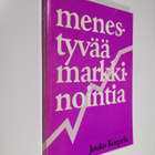 Jouko Korpela : Menestyvää markkinointia - pikkukuva 1