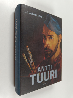 Antti Tuuri : Levoton mieli : romaani