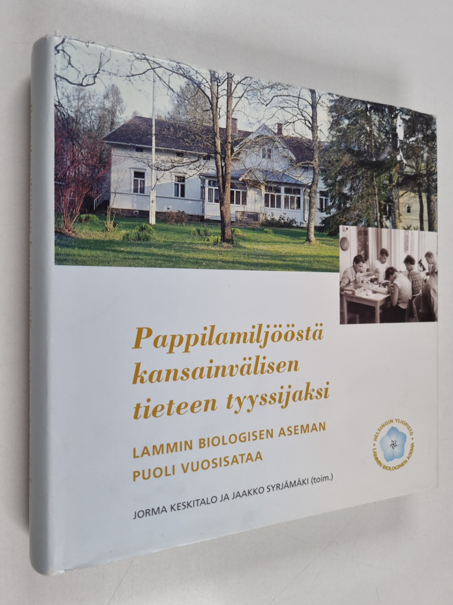 Pappilamiljööstä kansainvälisen tieteen tyyssijaksi : Lam...