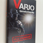 Ville Kaarnakari : Varjo - Operaatio Bravo Alfa - pikkukuva 1