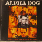 Aaron Zigman • Alpha Dog (Music From The Motion Picture) CD - pikkukuva 1