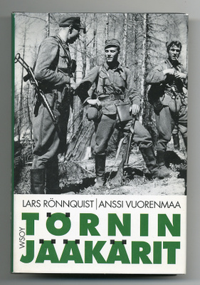 Lars Rönnquist, Anssi Vuorenmaa: Törnin jääkärit