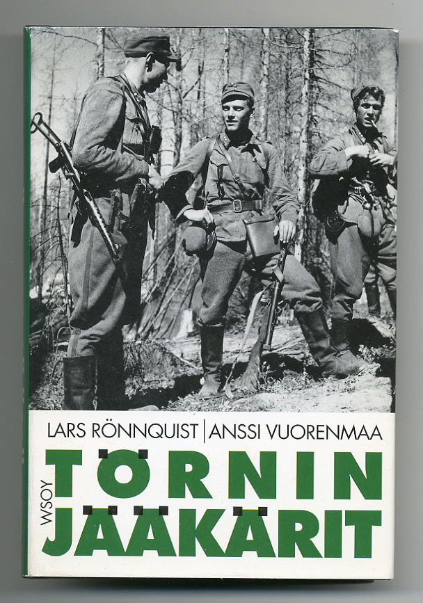 Lars Rönnquist, Anssi Vuorenmaa: Törnin jääkärit