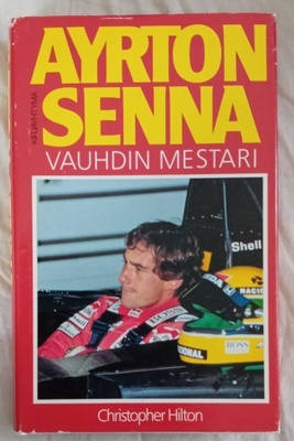 Hilton : AYRTON SENNA Vauhdin mestari