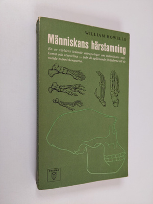 William Howells : Människans härstamning