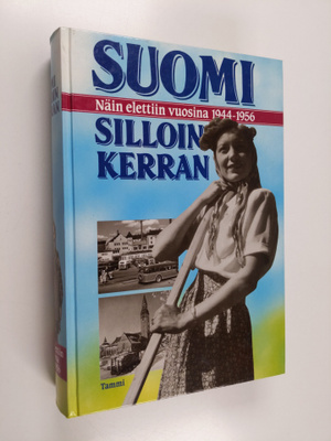 Kai ym. (toim.) Linnilä : Suomi silloin kerran : näin ele...