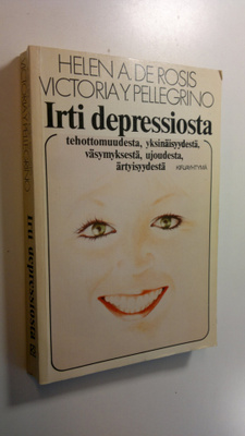 Helen A. De Rosis : Irti depressiosta
