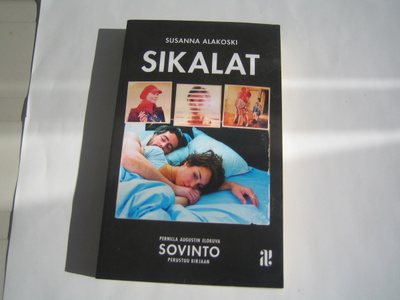 Susanna Alakoski - Sikalat (pokkari 2011, 1.p.)