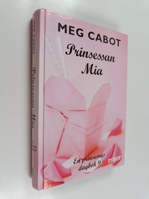Meg Cabot : Prinsessan Mia