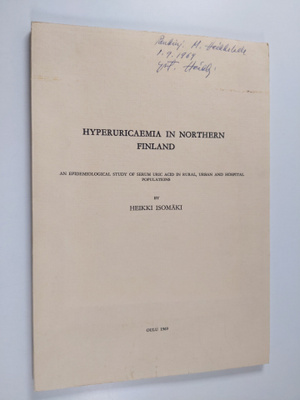 Heikki Isomäki : Hyperuricaemia in Northern Finland - An ...