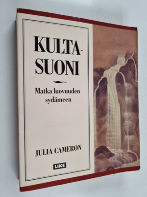 Julia Cameron : Kultasuoni : matka luovuuden sydämeen