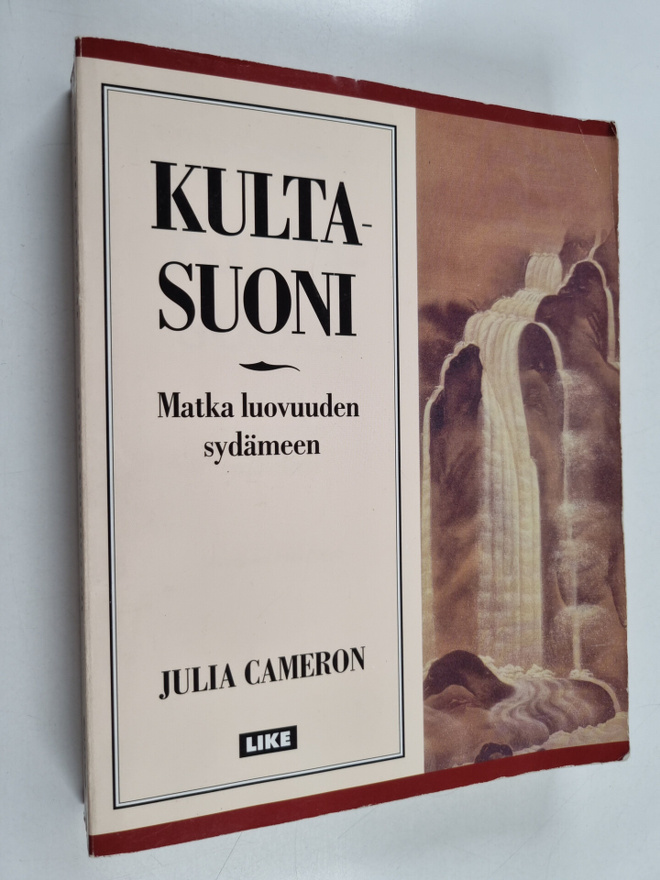 Julia Cameron : Kultasuoni : matka luovuuden sydämeen