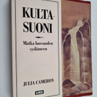 Julia Cameron : Kultasuoni : matka luovuuden sydämeen - pikkukuva 1