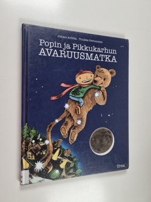 Juhani Anttila : Popin ja Pikkukarhun avaruusmatka