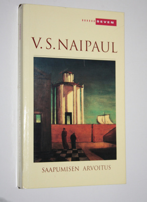 V. S. Naipaul : Saapumisen arvoitus