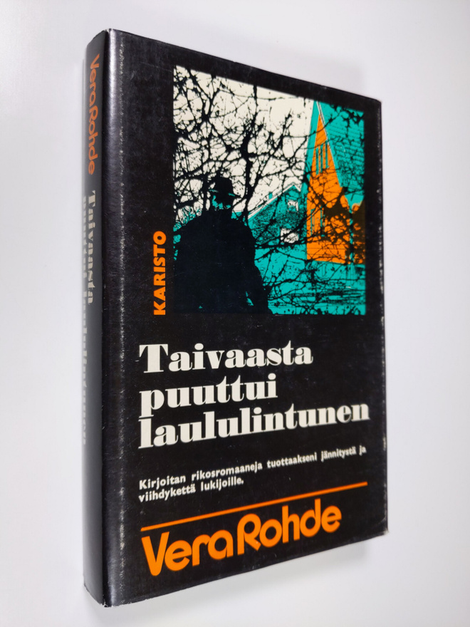 Vera Rohde : Taivaasta puuttui laululintunen