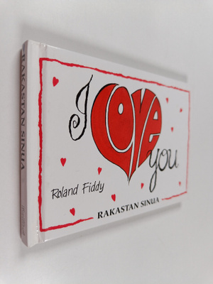 Roland Fiddy : I Love You : Rakastan sinua