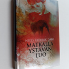 Niels Fredrik Dahl : Matkalla ystävän luo - pikkukuva 1