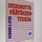 Richard E. Byrd : Riskinotto päätöksenteossa - pikkukuva 1