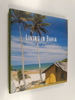 Tuca Reines ym. : Living in Bahia