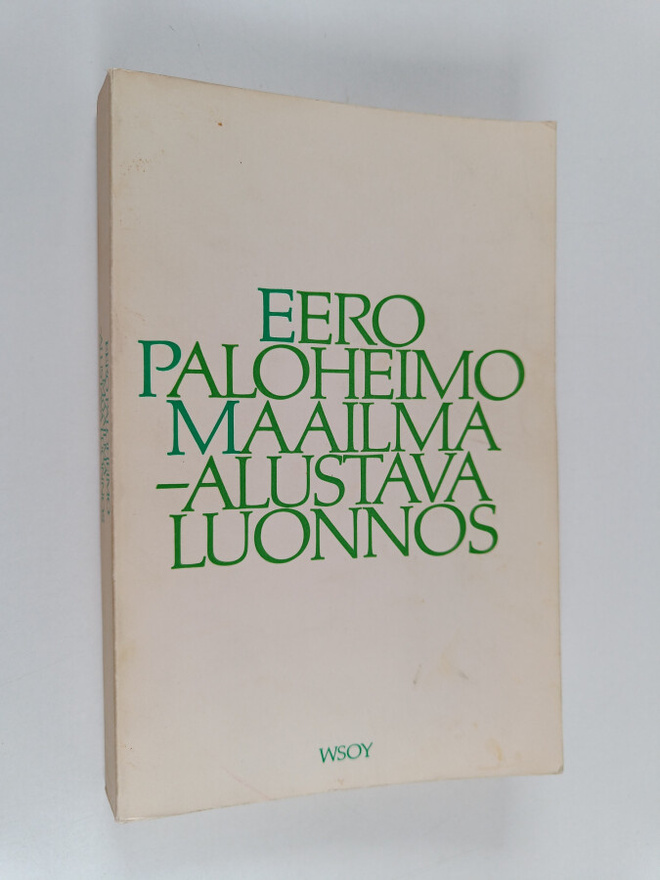 Eero Paloheimo : Maailma : alustava luonnos
