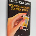 Tuulikki Ijäs : Toinen nainen, toinen mies - pikkukuva 1