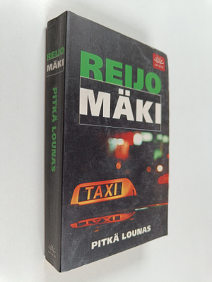 Reijo Mäki : Pitkä lounas : rikosromaani