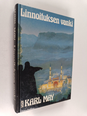Karl May : Linnoituksen vanki