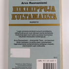 Arvo Ruonaniemi : Hikihippuja kultamailta - pikkukuva 2