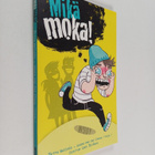 Mikä moka! - pikkukuva 1