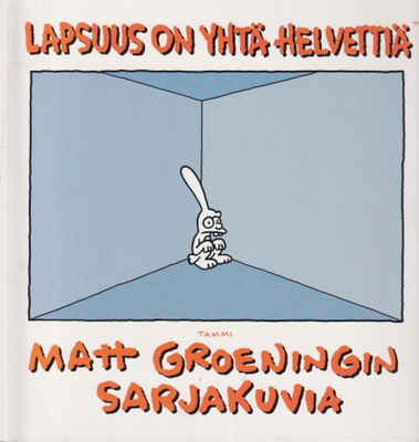 Matt Groening: Lapsuus on yhtä helvettiä